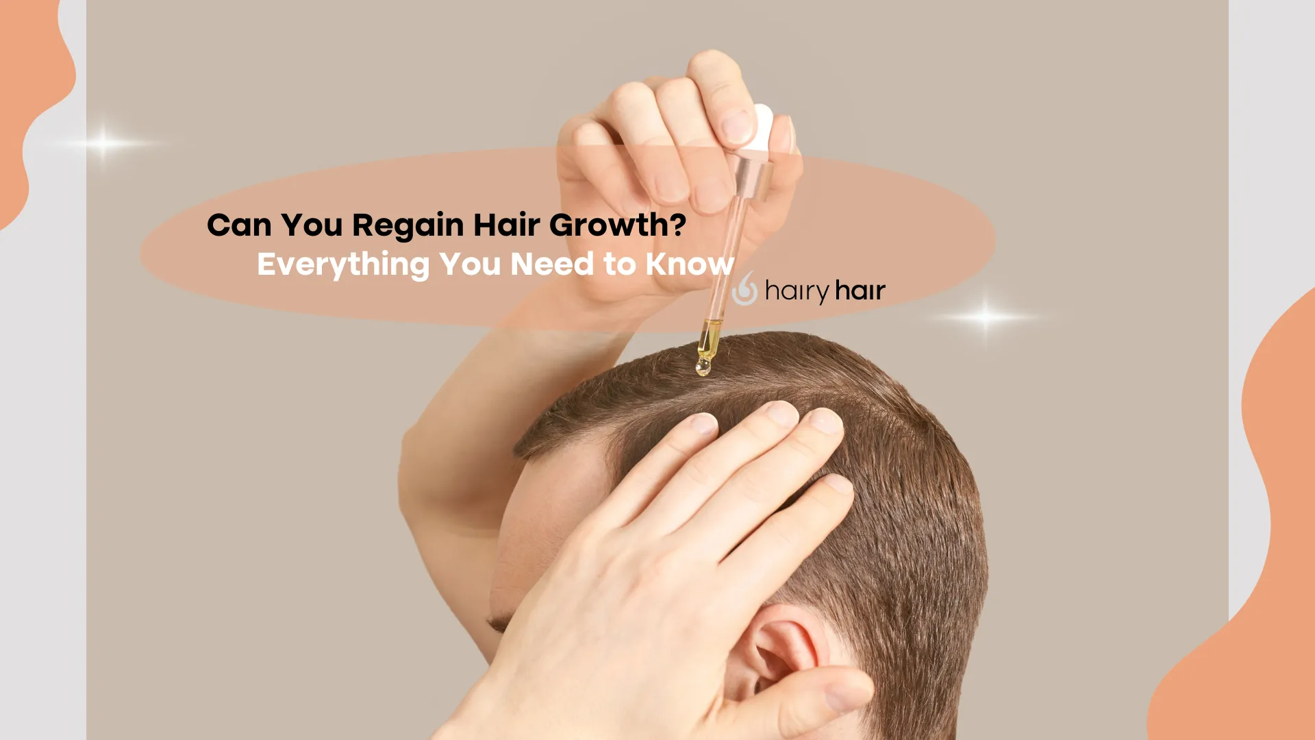 Can You Regain Hair Growth? Everything You Need to Know