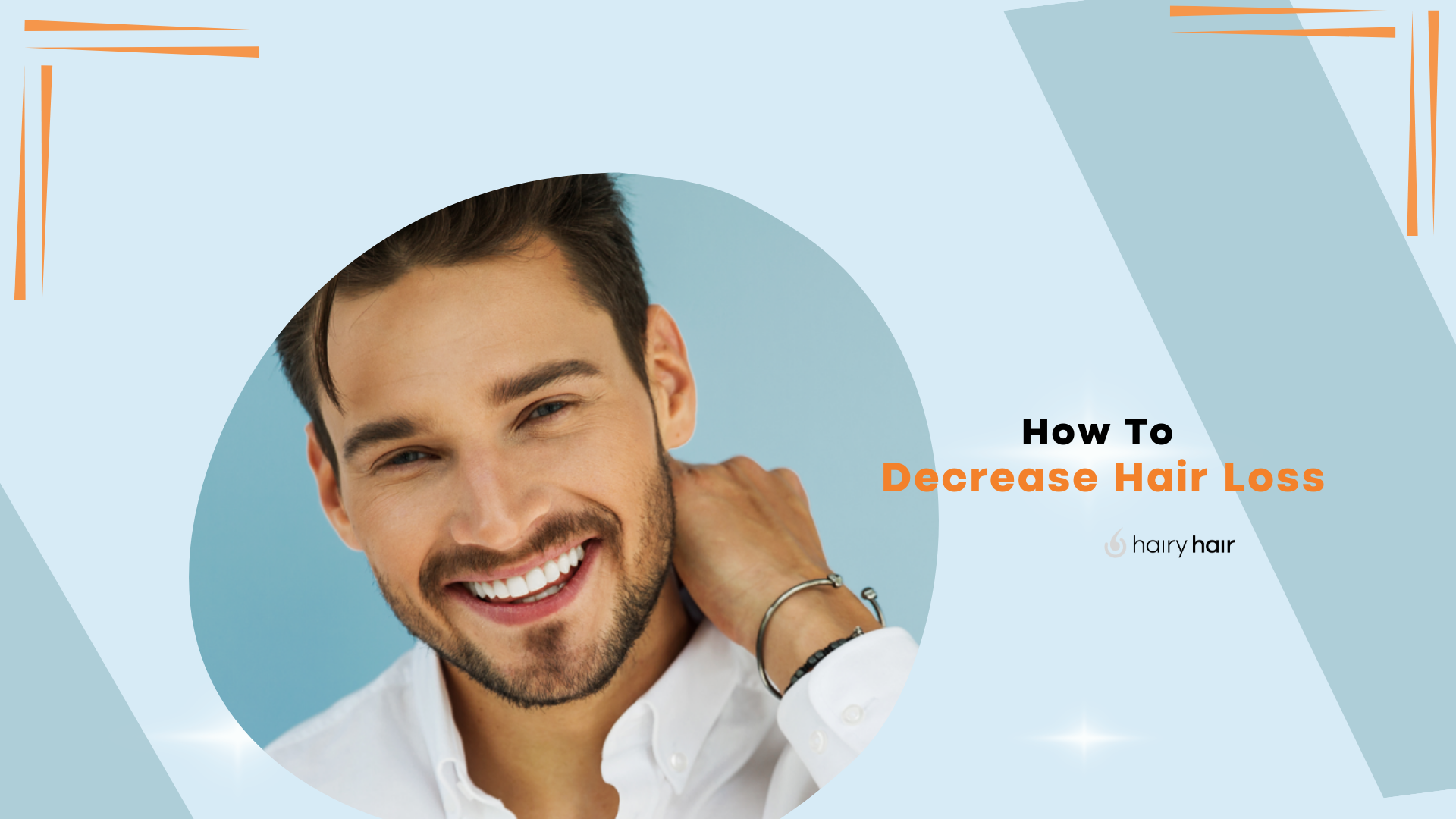 How To Decrease Hair Loss