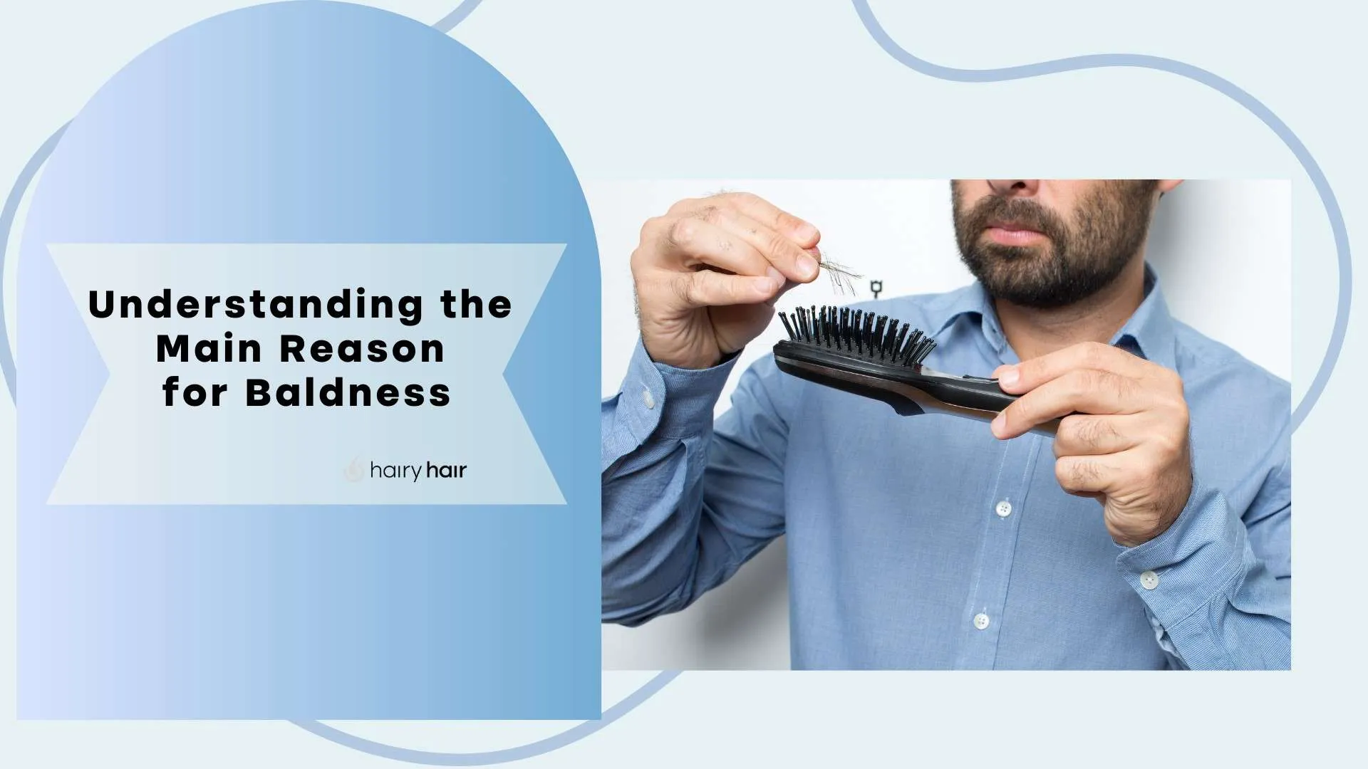 Understanding the Main Reason for Baldness